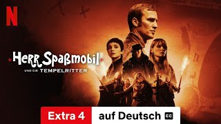 Herr Spaßmobil und die Tempelritter Extra 4 mit Untertitel  Trailer auf Deutsch  Netflix [upl. by Tehr]