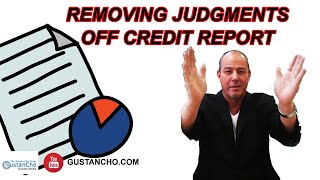 Removing Judgments Off Credit Report To Qualify For Mortgage [upl. by Diad]