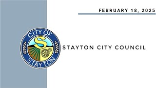 February 18 2025 Stayton City Council Meeting Live Stream [upl. by Iong]