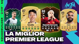 La miglior PREMIER LEAGUE da 250K 500K e 1 MILIONE di FC 25  SQUAD BUILDER ITA [upl. by Egnalos]