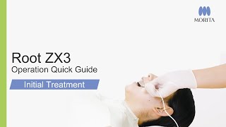 Root ZX3 Operation Quick Guide  Initial Treatment [upl. by Donall]