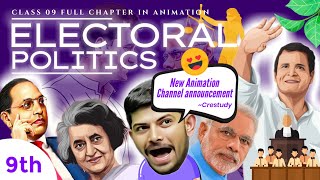 Electoral Politics  Class09  Chap03  Civics  Crestudy  Part 01 in Animation Sunlikestudy [upl. by Akcirderf]