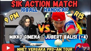 1K 10Ball Action Match Mikko Gimena vs Jubert Balisi 4 [upl. by Maram]