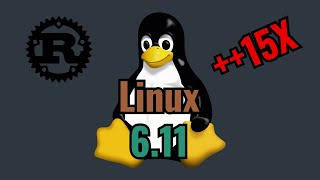 Linux Kernel 611  Drama and 15X Part 2 [upl. by Darya]