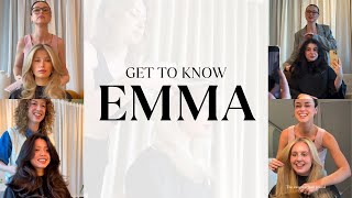 Get To Know Emma [upl. by Guthrey]