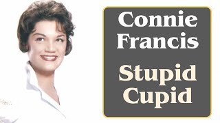 Connie Francis  Stupid Cupid 1958 with Lyrics [upl. by Oneida728]