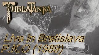 Tublatanka  Live in Bratislava  PKO 1989 Full Concert [upl. by Eveivaneg17]