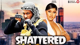 SHATTERED THE MOVIE  CHIDI DIKE MOVIES 2024 LATEST NIGERIAN NOLLYWOOD MOVIES new [upl. by Brynn317]