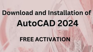 How to Download and Install AutoCAD 2024 for Free  Student License [upl. by Seleta]