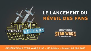 Star Wars  Le Réveil des Fans  lannonce à Générations Star Wars amp SF [upl. by Fidelia421]