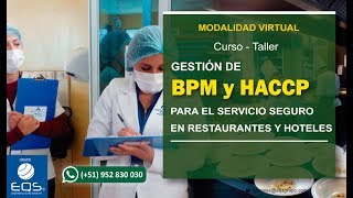 CURSO TALLER  BPM Y HACCP PARA RESTAURANTES Y HOTELES [upl. by Judy389]