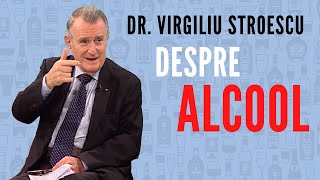 dr VIRGILIU STROESCU despre ALCOOL  Sanatatea este importanta  SperantaTV [upl. by Yllier]