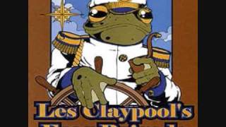 Les Claypools Frog Brigade  Dogs Part One [upl. by Neall]