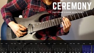 Deftones  Ceremony guitar cover with tabs [upl. by Ahsitil26]