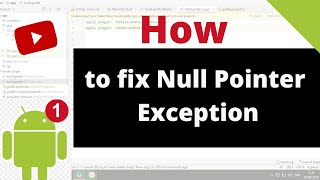 How to fix Null Pointer Exception  in Android Studio  Java kotlin Use trycatch block [upl. by Hitt]