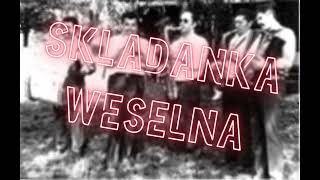 Stare Melodie Weselne  Składanka Weselna 6 [upl. by Yrahk]