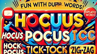 quotExploring Fun Word Duplication Hocus Pocus Tick Tock amp More  Fascinating English Word Pairsquot [upl. by Dorwin]