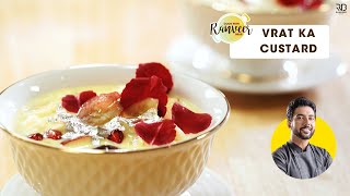 Fruit Custard without powder or cornflour  व्रत की बिना कस्टर्ड पाउडर की रेसिपी  Chef Ranveer Brar [upl. by Aun]