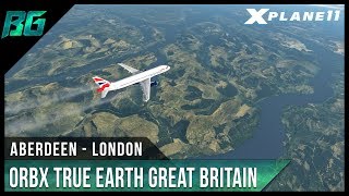 XPlane 11  Orbx True Earth Great Britain New Install VATSIM [upl. by Nyrrek678]