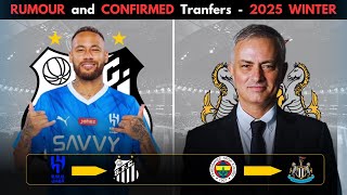 ALL LATEST CONFIRMED TRANSFER SUMMER AND RUMOURS 2025 WINTER  Mourinho Neymar Bellingham [upl. by Held]