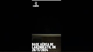 Uap sobre a Base Aerea de Lakenheath UK discovoador uap extraterrestre ovni ufo [upl. by Aman]