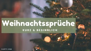 Weihnachtssprüche kurz amp besinnlich für Freunde und Familie weihnachten weihnachtsstimmung [upl. by Lebasi210]