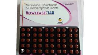 BOWLEASE 140 Tablets Mebeverine Hydrochloride amp Chlordiazepoxide Tablets [upl. by Manya]