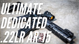 Ultimate Dedicated 22LR AR15 [upl. by Liarret]