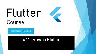 Master Flutter Widgets Row Widget for SidebySide Elements [upl. by Rodavlas]