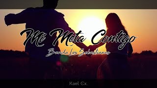 quotMi Meta Contigoquot  Banda Los Sebastianes Letra [upl. by Karr580]