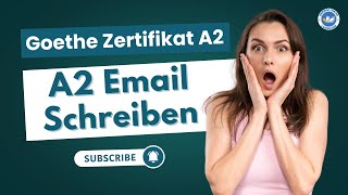 Goethe Zertifikat A2 Brife Schreiben  Vid  1  German Language A2 Level Email Writing [upl. by Leirvag]