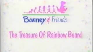 Barney amp Friends S1 E07 The Treasure Of Rainbow Beard 1992 VHS HQ [upl. by Denn10]