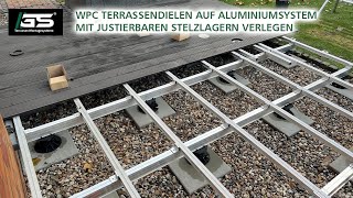 WPC Terrassendielen auf Aluminiumsystem mit justierbaren Stelzlagern verlegen [upl. by Maag]