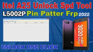 How To Unlock Itel A25 L5002P Pin Patter Frp SPD Tool  Itel A25 Unlock spd Tool only one Click [upl. by Elisabet]