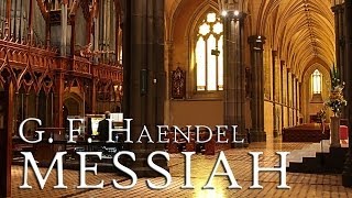 G F Handel Messiah HWV 56 fantastic performance [upl. by Buiron]