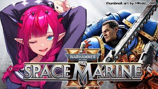 【Warhammer 40000 Space Marine 2】Hammers in SPACE o [upl. by Hilleary685]