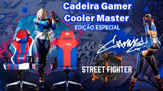 Cadeira Gamer Cooler Master Street Fighter 6 Cammy Caliber X2 [upl. by Onaicul]