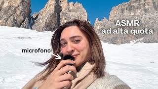 ASMR IN ALTA QUOTA E IN PUBBLICO 🏔️ con nuovo microfono [upl. by Ymma941]