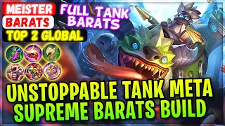 Unstoppable Tank Meta Supreme Barats Build  Top 2 Global Barats  Meister  Mobile Legends Build [upl. by Einial]