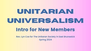 Introduction to the Unitarian Universalist Movement [upl. by Rie]