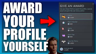 How To AWARD Your Own Steam Profile  Reward Your Profile With Your Steam Points [upl. by Shifra822]