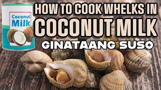 HOW TO COOK WHELKS IN COCONUT MILK [upl. by Nola]