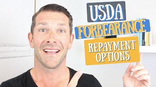 USDA Forbearance Repayment Options [upl. by Yekim]