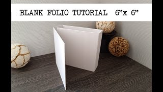 BLANK FOLIO TUTORIAL Start to Finish  USE UP YOUR STASH Vol2  6x6 Paper Pad  Scarpbook 2024 [upl. by Keverne]