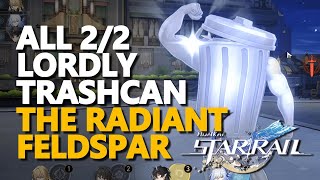 All Lordly Trashcan The Radiant Feldspar Honkai Star Rail [upl. by Carli]