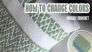 How to Change Colors in Mosaic Crochet [upl. by Areit]