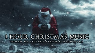 1 Hour of Christmas Music  Sound of Silence Piano amp Orchestra [upl. by Terencio]