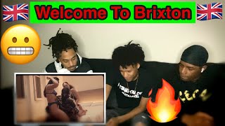 🇬🇧3 BLACK AMERICANS REACTS TO SR  WELCOME TO BRIXTON🔥 [upl. by Elbam]