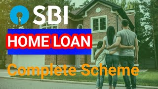 SBI Home Loan  SBI Home Loan Interest Rate  SBI Home Loan Complete Scheme  House Loan [upl. by Oriane]