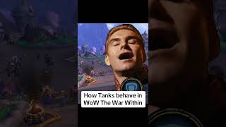 How Tanks behave in WoW The War Within worldofwarcraft warcraft thewarwithin warwithin mmorpg [upl. by Aundrea568]